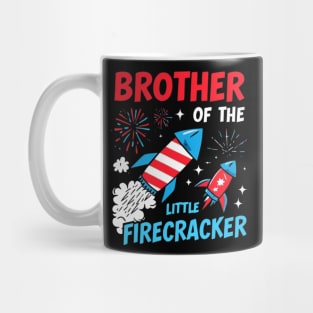 4th of July Birthday Brother of the Little Firecracker Mug